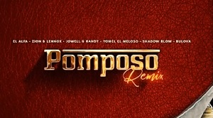 Pomposo (Remix)