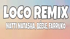 Loco Remix