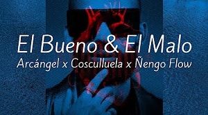 El Bueno & El Malo