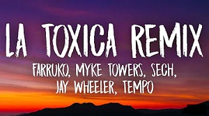 La Toxica (Remix)