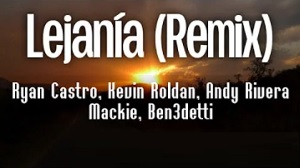 Lejania Remix