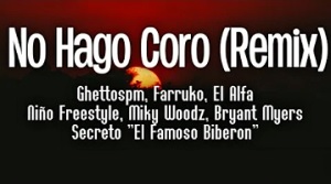 No Hago Coro (Remix)