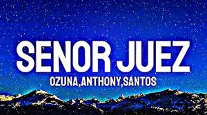 Senor Juez