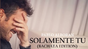 Solamente Tu - Bachata